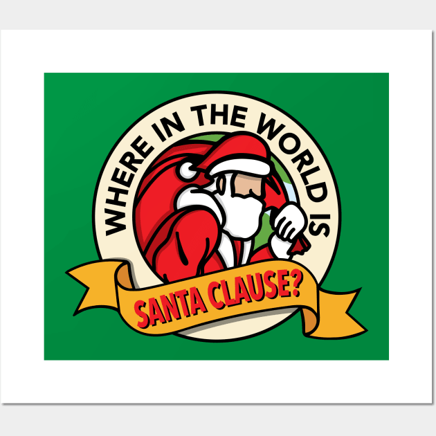 Where in the World is Santa Clause? (Green) Wall Art by jepegdesign